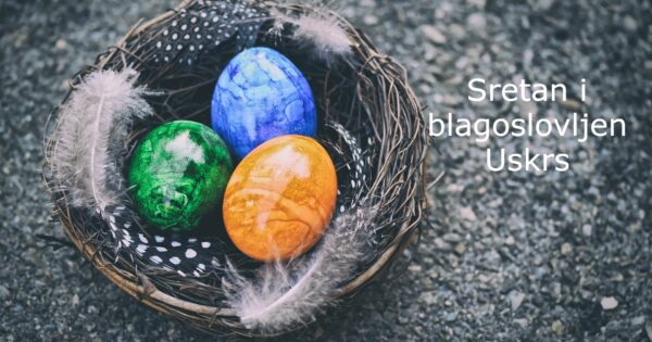 Sretan i blagoslovljen Uskrs